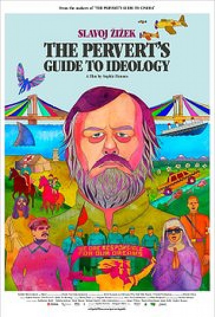 Motion Picture/ 2012  The Pervert's Guide to Ideology