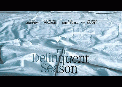 Motion Picture/ 2017  The Delinquent Season